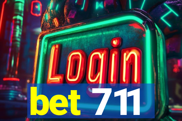 bet 711